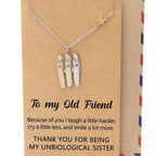 For Unbiological Sister - Thanks For Always Being By My Side Necklace