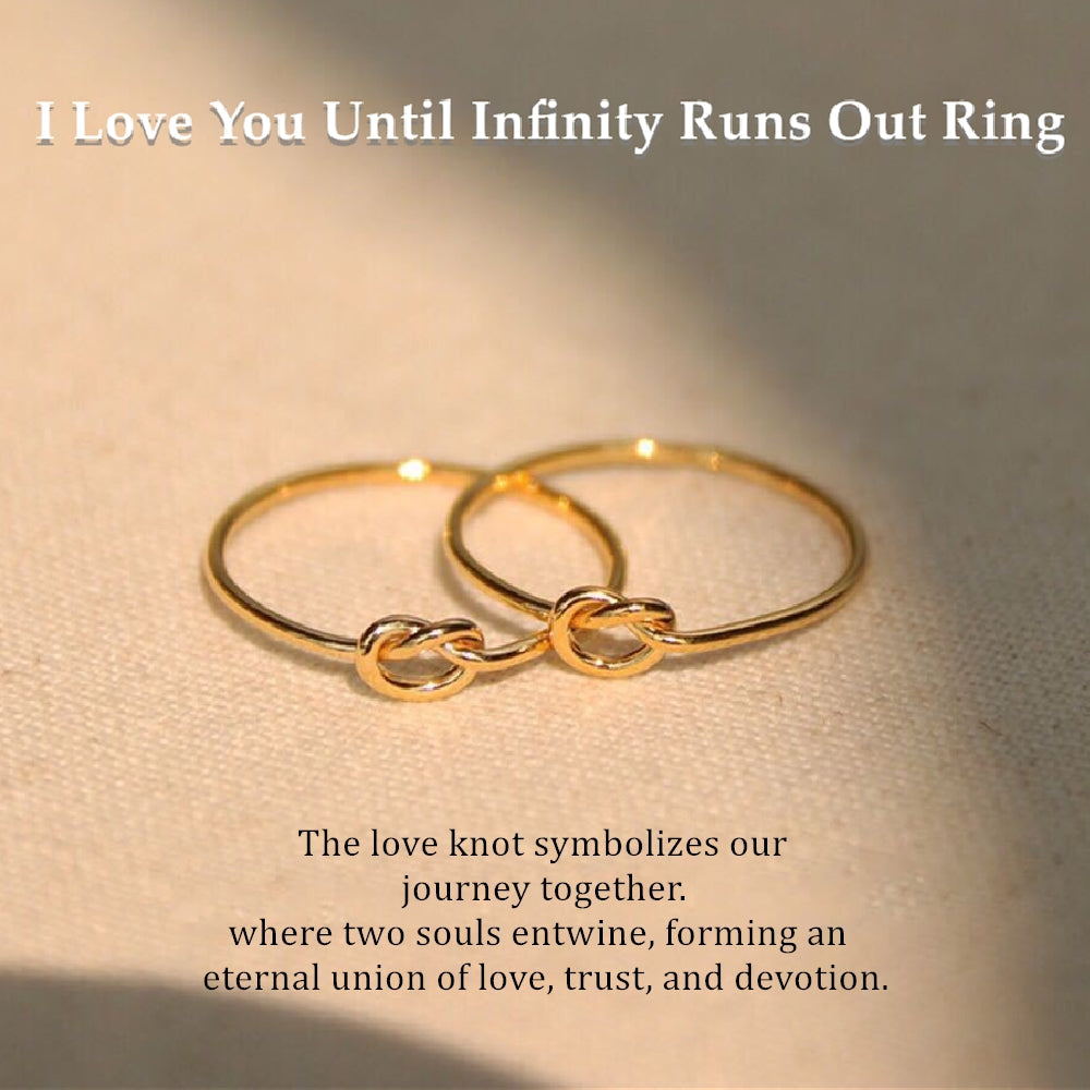 For Love - I Love You Until Infinity Runs Out Ring