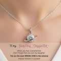 For Daughter- You Are The Most Special Star In My Universet Necklace