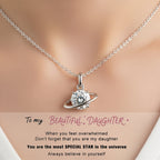 For Daughter- You Are The Most Special Star In My Universet Necklace